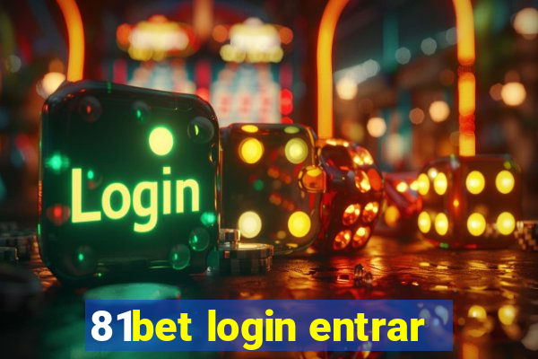 81bet login entrar